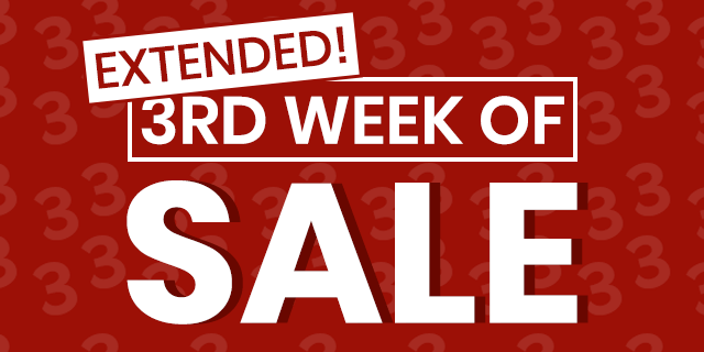 3RD WEEK OF SALE
